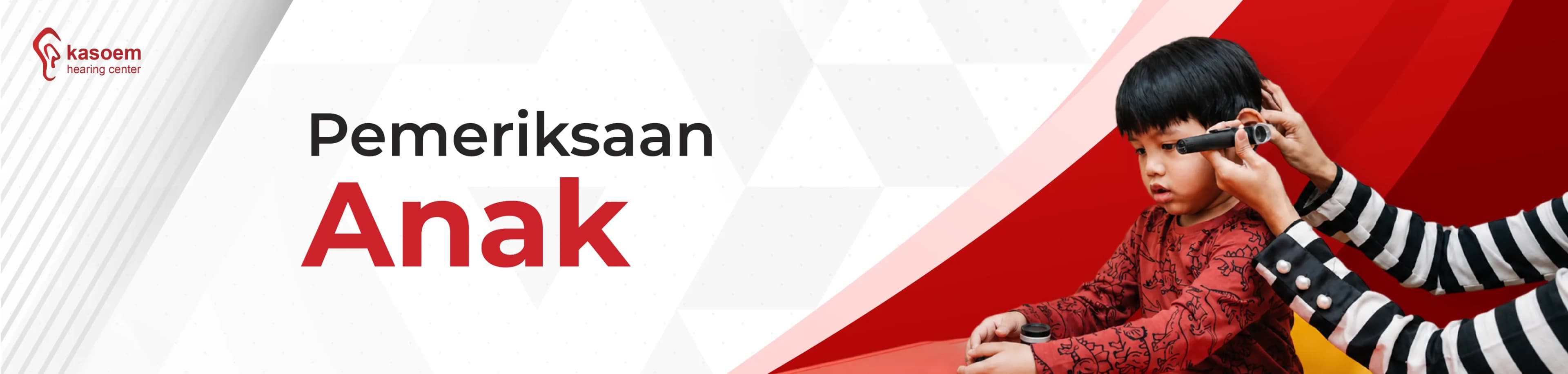 Pemeriksaan Anak