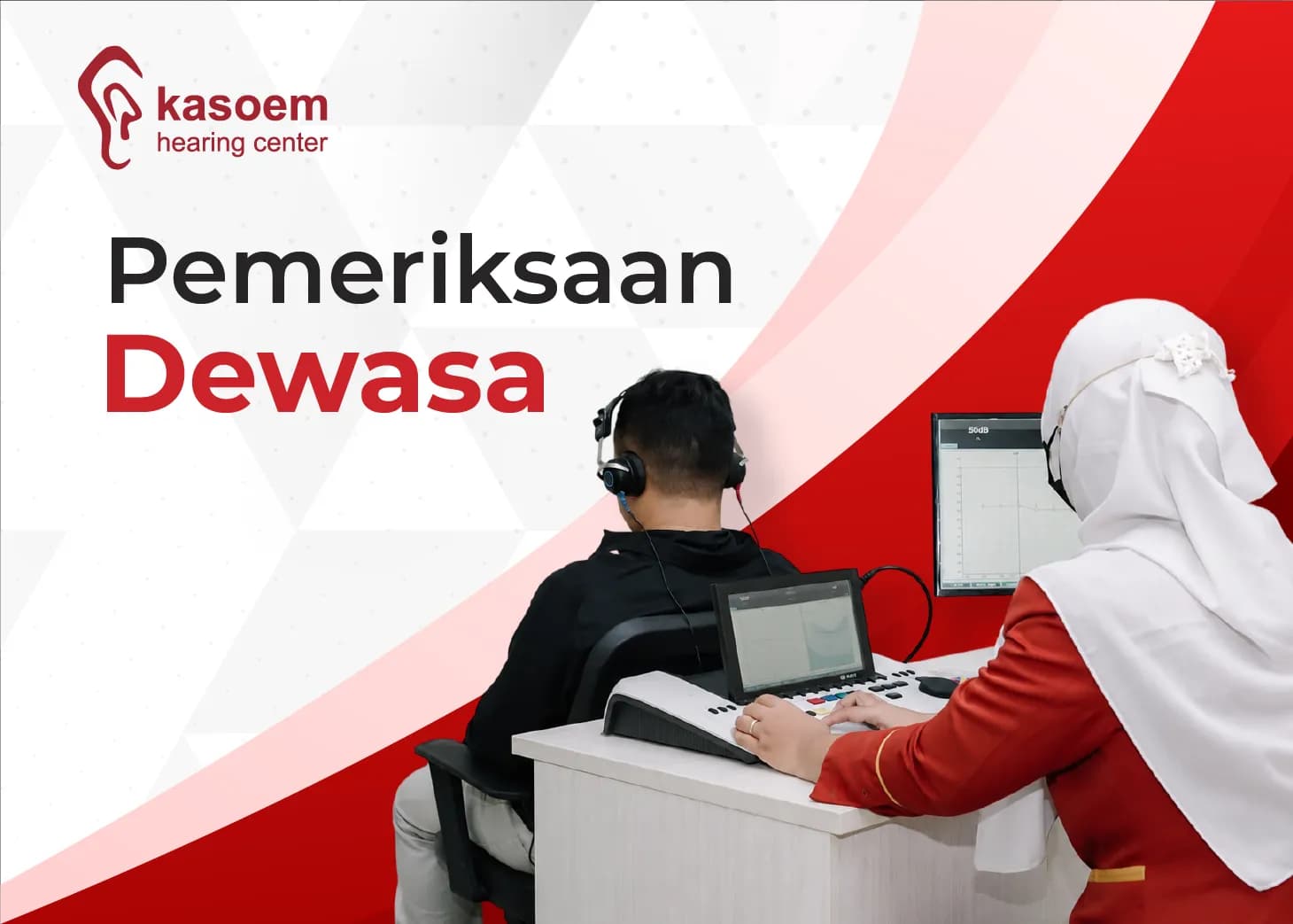 Pemeriksaan Dewasa